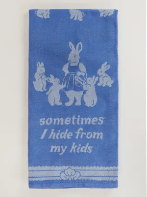 Sometimes I Hide From My Kids Woven Towel