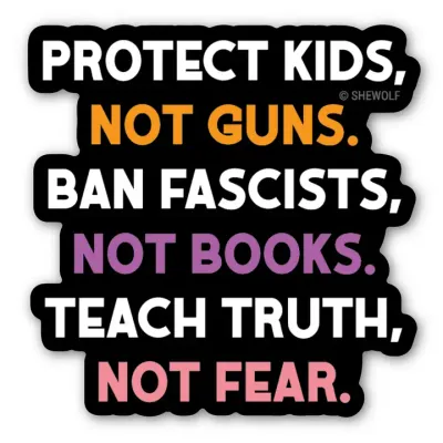 Protect Kids, Not Guns Sticker