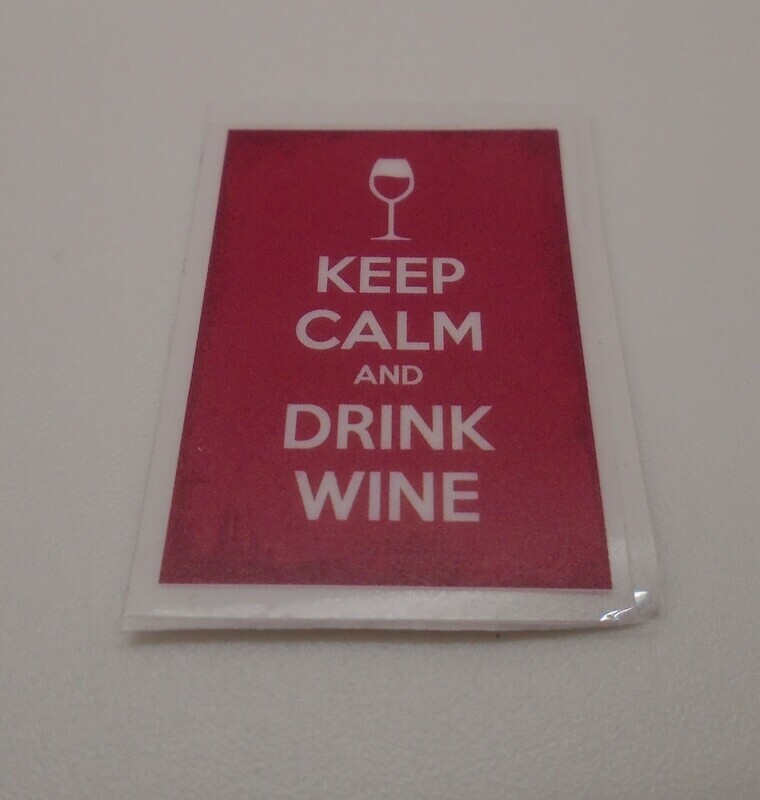 KEEP CALM AND DRINK WINE POSTER