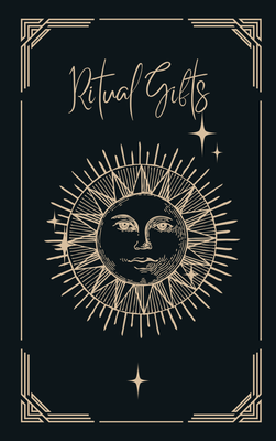 Ritual Gifts