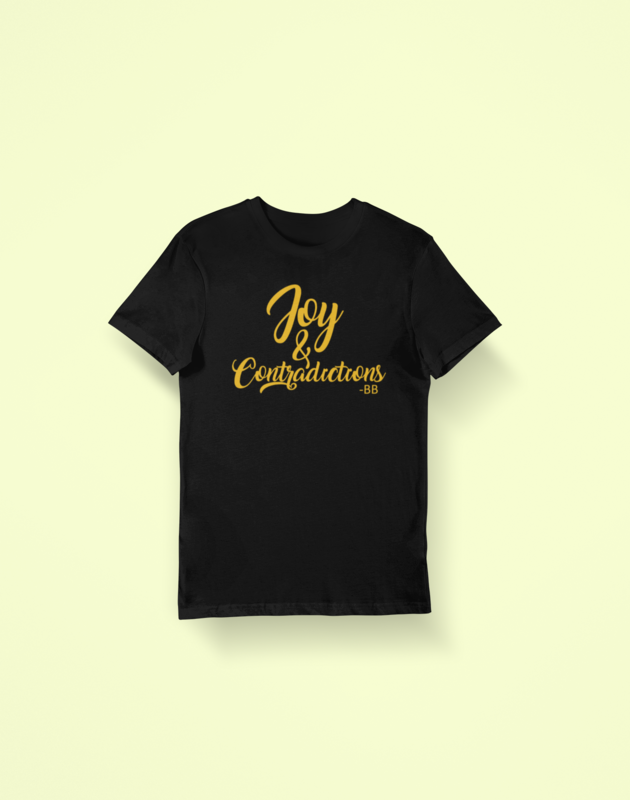 Joy &amp; Contradictions t-shirt