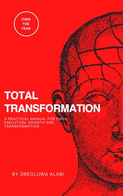 Total Transformation By Oreoluwa Alabi