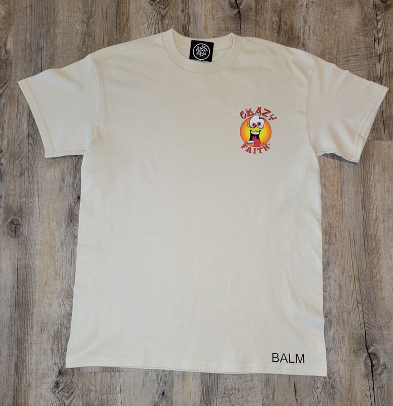 Crazy Faith Tshirt