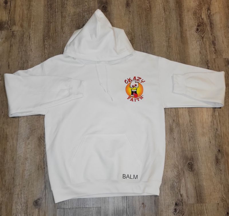 Crazy Faith Hoodie