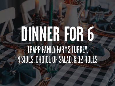 6 PERSON MEAL