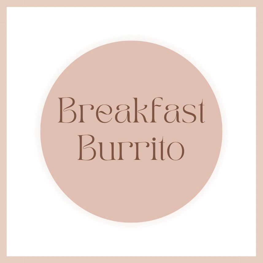 Breakfast Burrito - Online