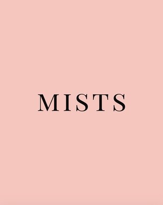 Mists