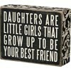 Box Sign; Daughters