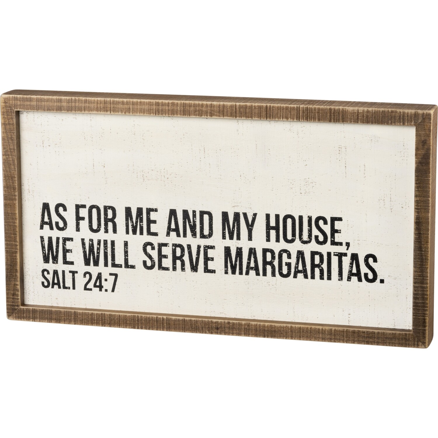 Wall Art; We Serve Margaritas