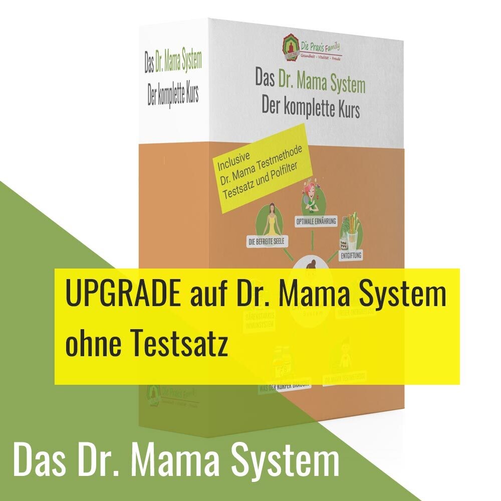 Upgrade zum Dr. Mama System - Der komplette Kurs ohne Testsatz