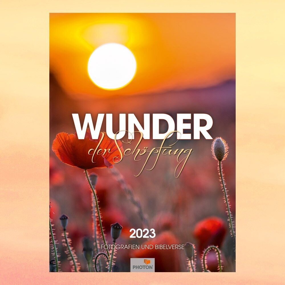 WUNDER DER SCHÖPFUNG 2023