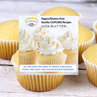Vegan/Gluten-free Vanilla CUPCAKE Recipe: With BUTTER