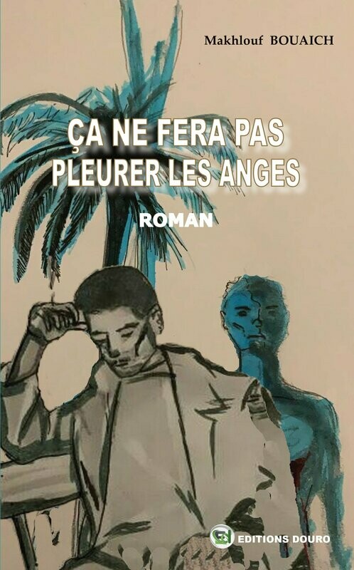 Ça ne fera pas pleurer les anges