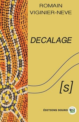 Décalages (s)