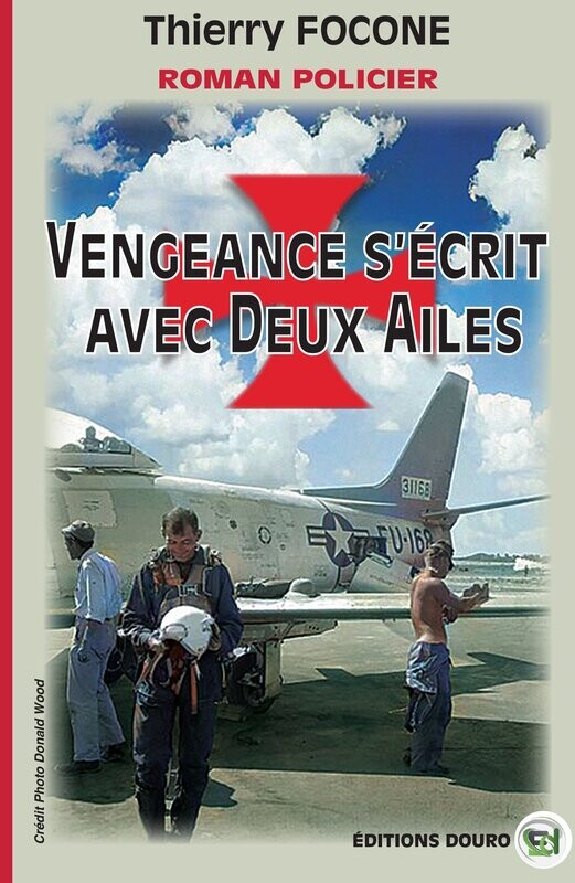 Vengeance s’écrit avec Deux Ailes