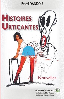 Histoires Urticantes