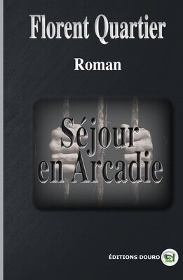 Séjour en Arcadie
