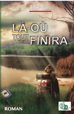 Là où tout finira