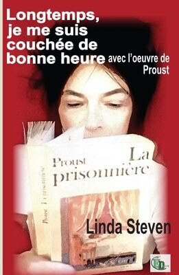 Longtemps, je me suis couchée de bonne heure avec l'œuvre de Proust