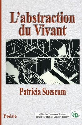 L’abstraction du Vivant