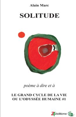 Solitude - Le Grand cycle de la vie ou l'odyssée humaine