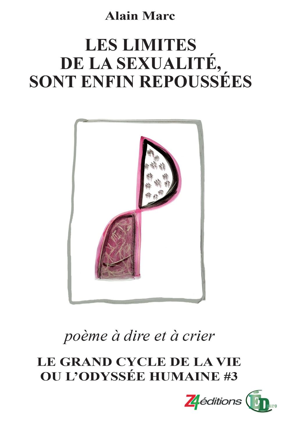 Les Limites de la sexualité, sont enfin repoussées