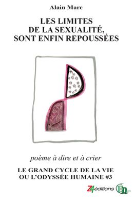 Les Limites de la sexualité, sont enfin repoussées