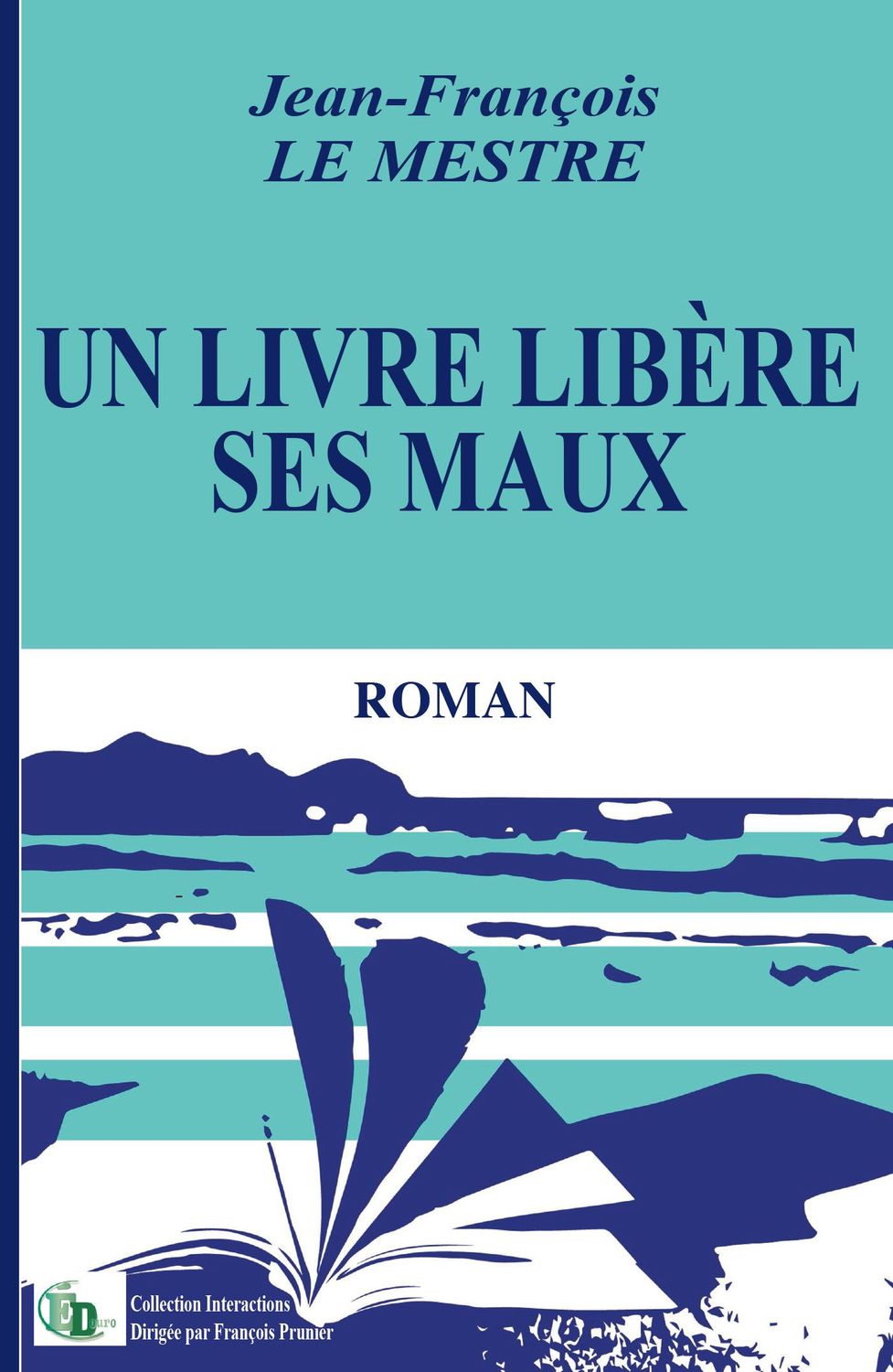 Un livre libère ses maux Un livre libère ses maux
