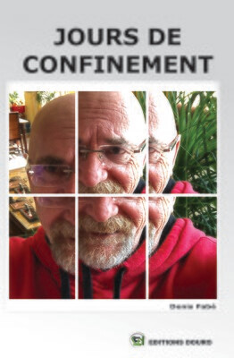 Jours de Confinement Jours de Confinement