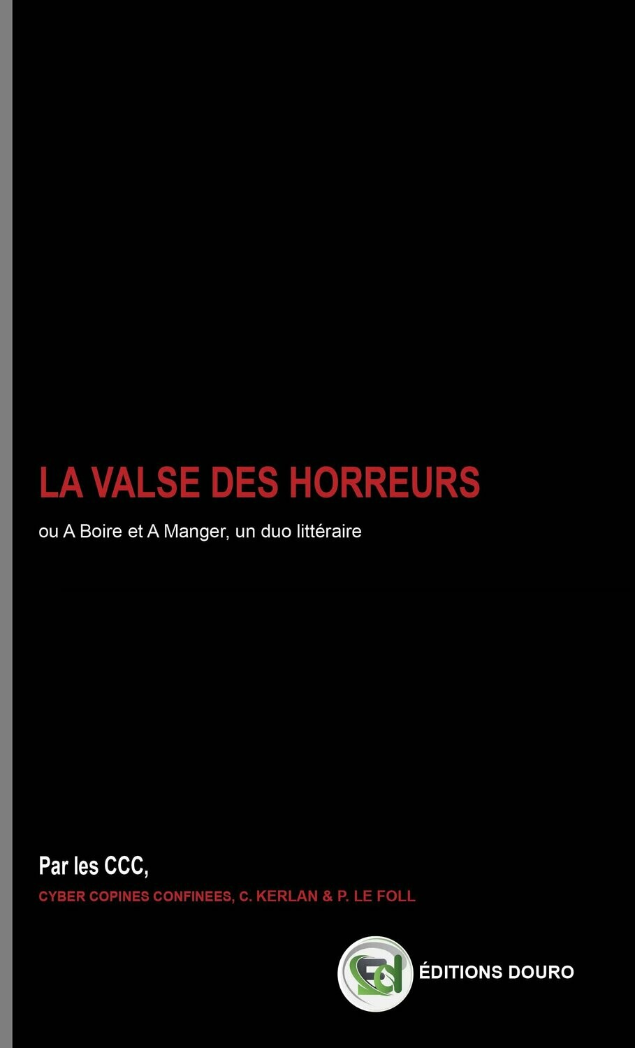 La Valse des Horreurs La Valse des Horreurs