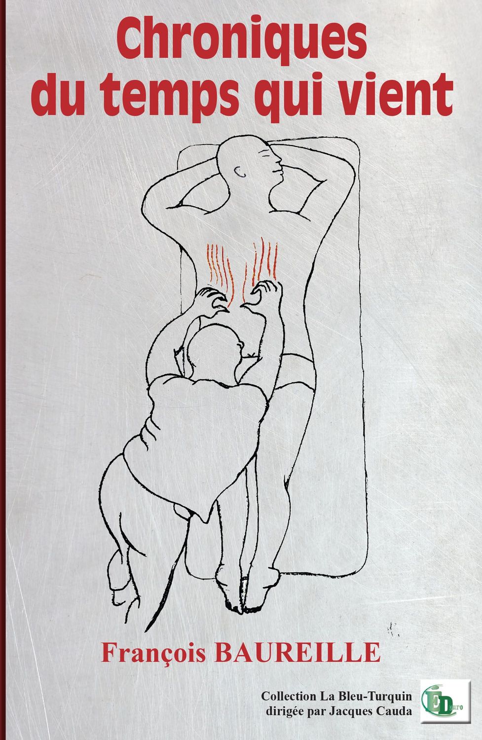 Chroniques du temps qui vient