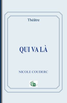 Qui va là ? Qui va là ?