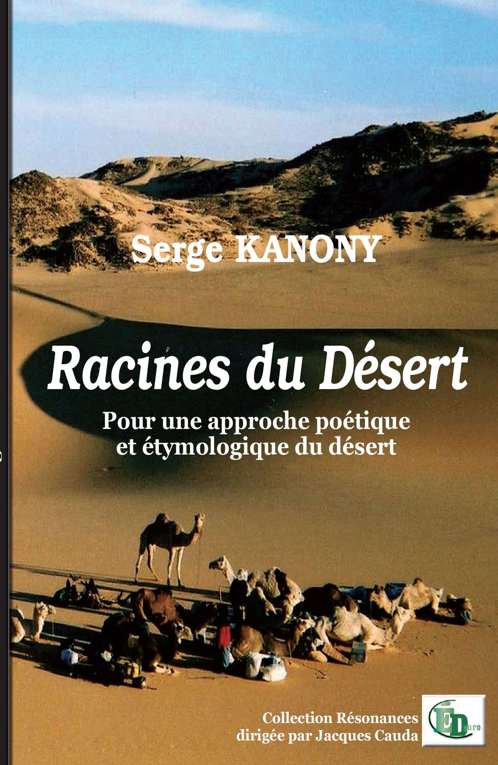 Racines du désert