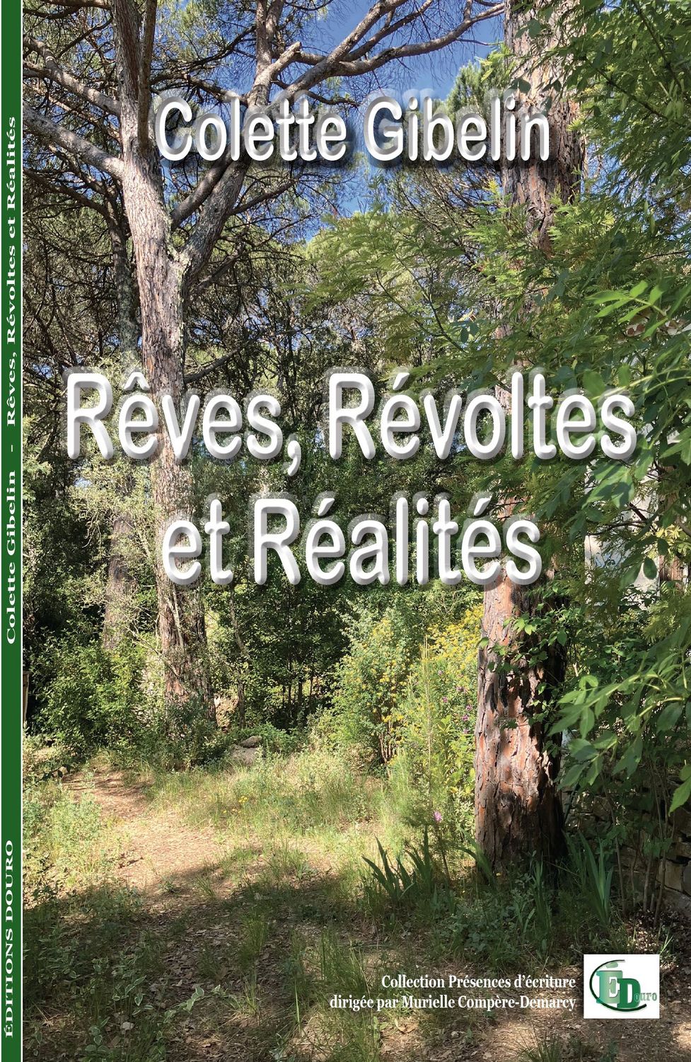 Rêves, révoltes et réalités