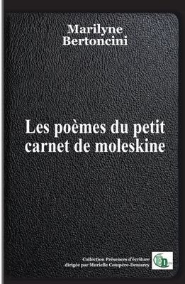 Les Poèmes du petit carnet de moleskine Les Poèmes du petit carnet de moleskine