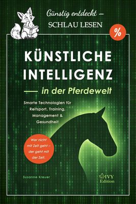 Fuchs-Fund: Künstliche Intelligenz - in der Pferdewelt Fuchs-Fund: Künstliche Intelligenz - in der Pferdewelt