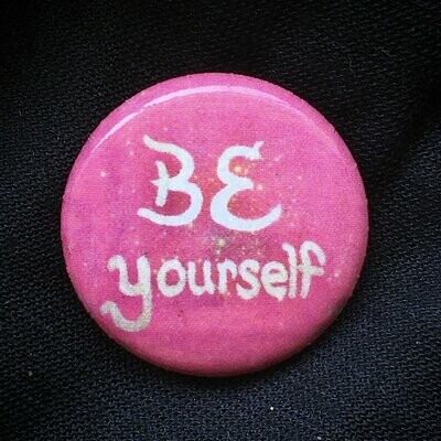 Be Yourself (Pin)