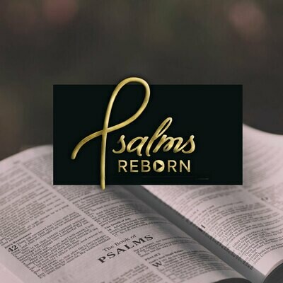 PSALMS REBORN COLLECTION