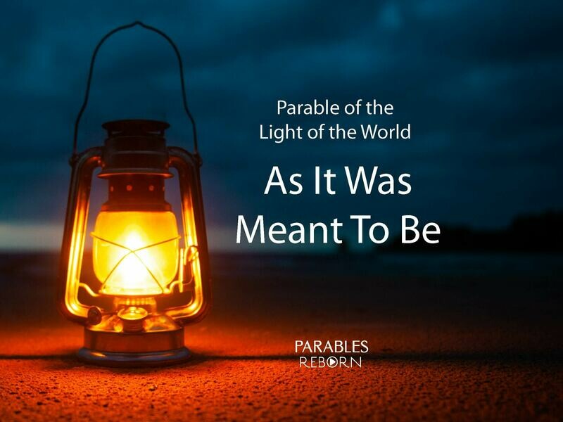 08 Parables Reborn, As It Was Meant To Be