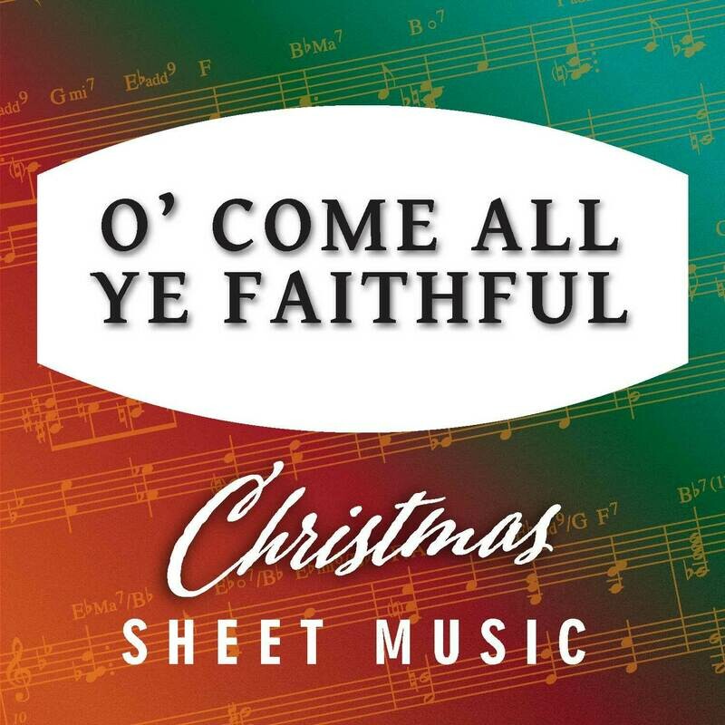 O Come All Ye Faithful (Free)