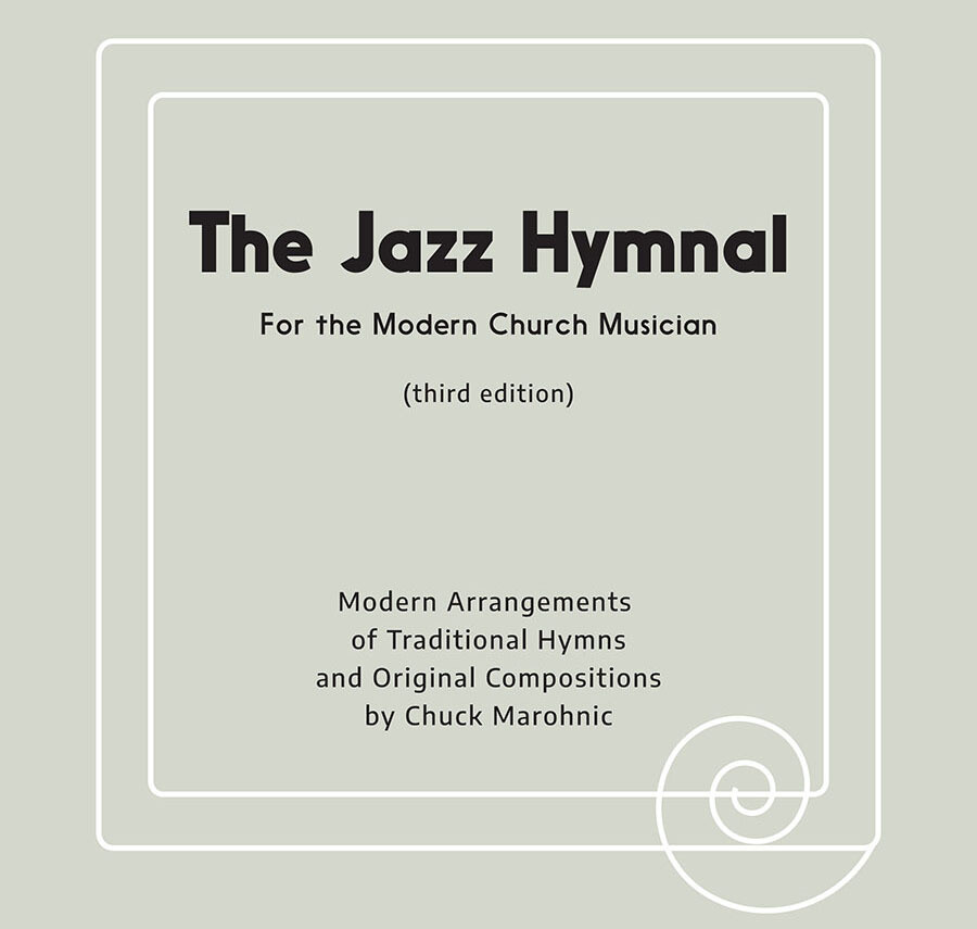 The Jazz Hymnal (Third Edition) The Jazz Hymnal (Third Edition)