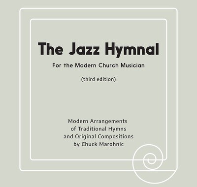 The Jazz Hymnal (Third Edition)