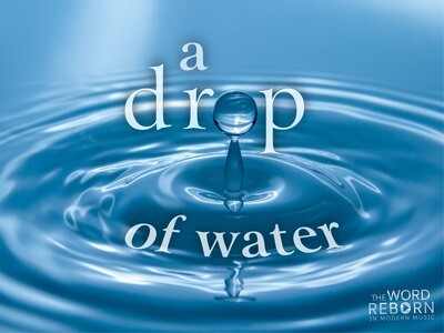 A Drop Of Water / Jazz Choral