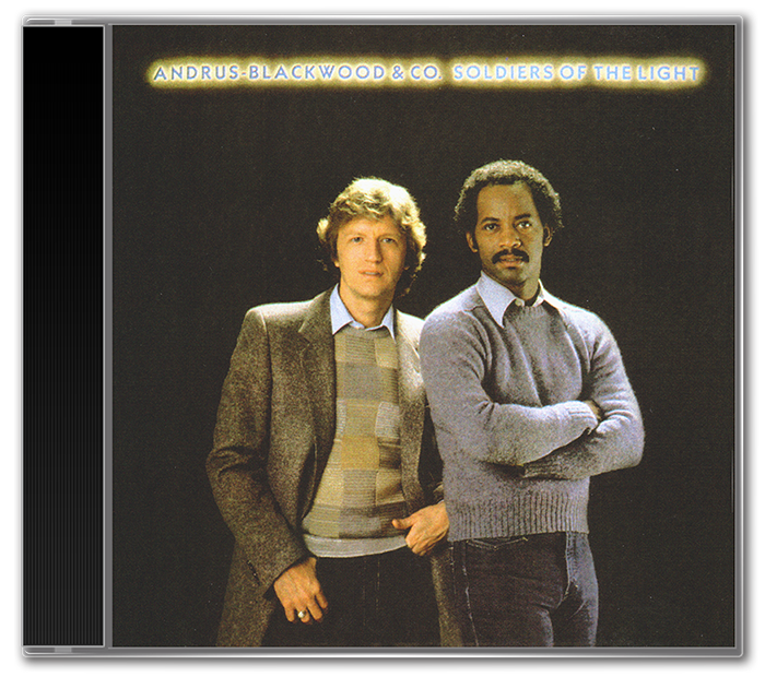 Andrus Blackwood &amp; Co. - Soldiers Of The Light