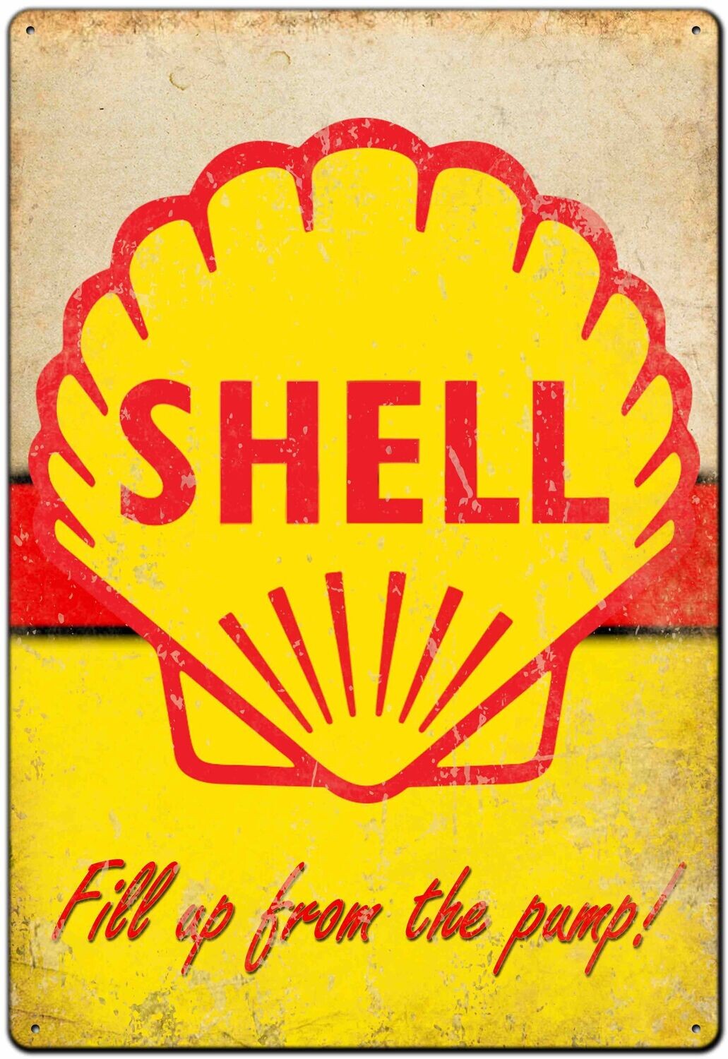 Shell Fill up from the pump! Rectangular Tin Sign