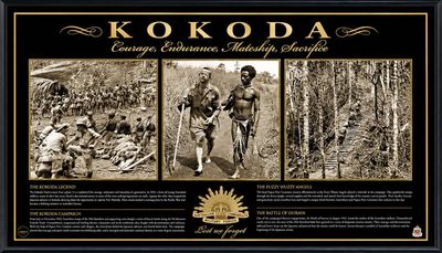 Kokoda – Courage Endurance Mateship Sacrifice Australian WWII Framed Memorial Print Kokoda Track Australian WWII framed memorial print featuring soldiers, Fuzzy Wuzzy Angels and the Kokoda Campaign