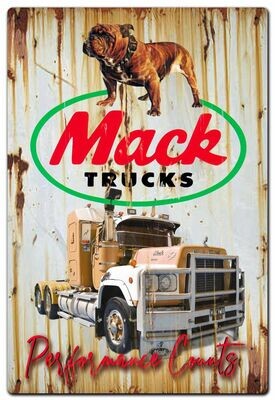 Mack Trucks Performance Counts Rectangular Tin Sign Mack Trucks Performance Counts Rectangular Tin Sign