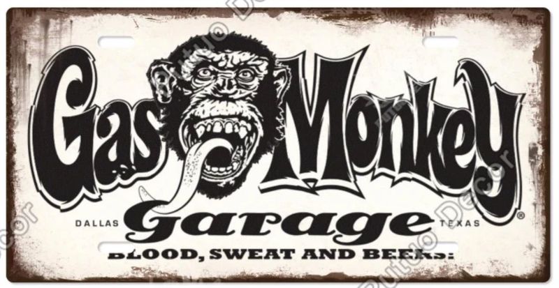Gas Monkey Garage Metal Licence Plate