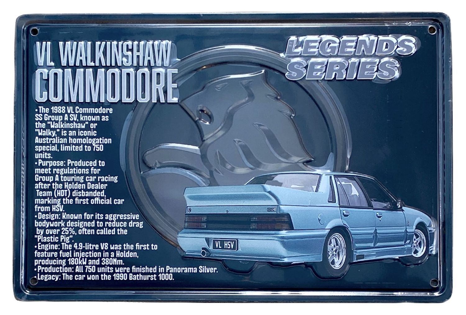 VL Walkinshaw Commodore Legends Series 30cm x 20cm Tin Sign VL Walkinshaw Commodore Legends Series 30cm x 20cm Tin Sign