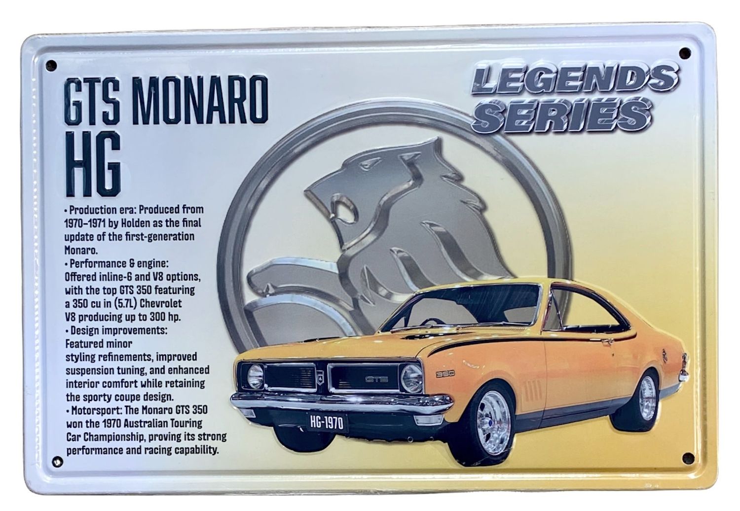 GTS Monaro HG Legends Series 30cm x 20cm Tin Sign GTS Monaro HG Legends Series 30cm x 20cm Tin Sign